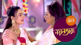 Nayantara (bengali) S01 E317 1st March 2022