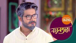 Nayantara (bengali) S01 E326 10th March 2022