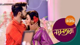 Nayantara (bengali) S01 E335 19th March 2022