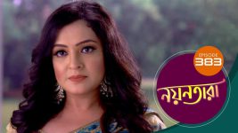 Nayantara (bengali) S01 E383 6th May 2022