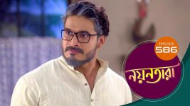 Nayantara (bengali) S01 E586 28th November 2022