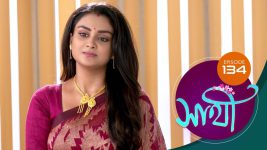 Saathi (Sun bangla) S01 E134 20th June 2022