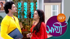 Saathi (Sun bangla) S01 E137 23rd June 2022