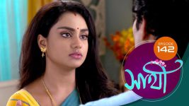 Saathi (Sun bangla) S01 E142 28th June 2022