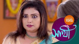 Saathi (Sun bangla) S01 E195 23rd August 2022