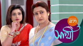 Saathi (Sun bangla) S01 E271 7th November 2022