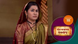 Sant Gajanan Shegaviche S01 E111 19th February 2022