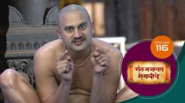 Sant Gajanan Shegaviche S01 E116 25th February 2022