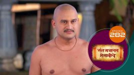 Sant Gajanan Shegaviche S01 E282 20th August 2022