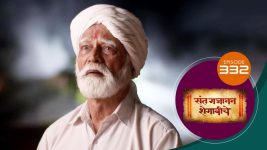 Sant Gajanan Shegaviche S01 E332 12th October 2022