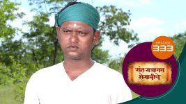 Sant Gajanan Shegaviche S01 E333 13th October 2022