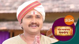 Sant Gajanan Shegaviche S01 E334 14th October 2022