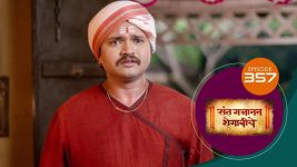 Sant Gajanan Shegaviche S01 E357 6th November 2022