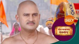 Sant Gajanan Shegaviche S01 E387 7th December 2022