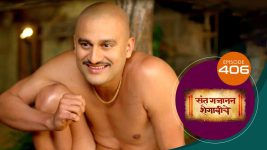 Sant Gajanan Shegaviche S01 E406 28th December 2022