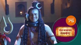 Sant Gajanan Shegaviche S01 E75 9th January 2022