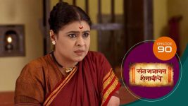 Sant Gajanan Shegaviche S01 E90 26th January 2022