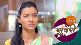 Sundari (sun Marathi) S01 E333 28th October 2022