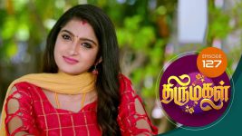 Thirumagal S01 E127 15th March 2021