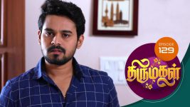 Thirumagal S01 E129 22nd March 2021