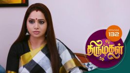 Thirumagal S01 E132 22nd March 2021