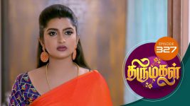 Thirumagal S01 E327 4th December 2021