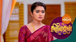 Thirumagal S01 E464 19th May 2022