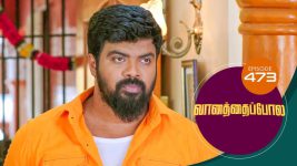 Vanathai Pola S01 E473 7th July 2022