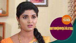 Vanathai Pola S01 E518 29th August 2022