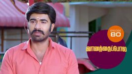 Vanathai Pola S01 E80 8th March 2021