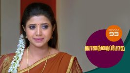 Vanathai Pola S01 E93 22nd March 2021