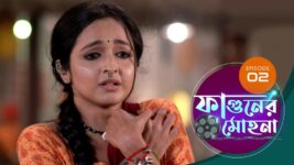 Phaguner Mohona S01 E02 7th February 2023