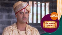 Sant Gajanan Shegaviche S01 E464 27th February 2023