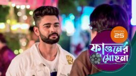 Phaguner Mohona S01 E25 2nd March 2023