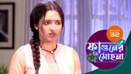 Phaguner Mohona S01 E32 9th March 2023