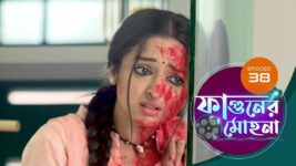 Phaguner Mohona S01 E38 15th March 2023