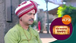 Sant Gajanan Shegaviche S01 E473 9th March 2023