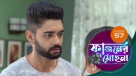 Phaguner Mohona S01 E57 3rd April 2023