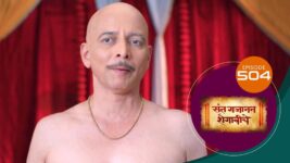 Sant Gajanan Shegaviche S01 E504 13th April 2023