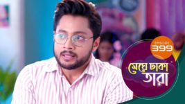 Meghe Dhaka Tara S01 E399 3rd May 2023