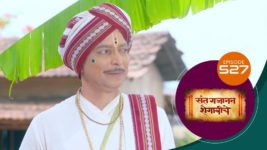 Sant Gajanan Shegaviche S01 E527 9th May 2023