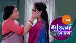 Phaguner Mohona S01 E134 19th June 2023