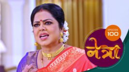 Netra (Marathi) S01 E100 5th July 2023