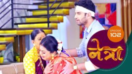 Netra (Marathi) S01 E102 7th July 2023