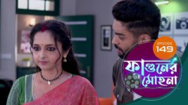 Phaguner Mohona S01 E149 4th July 2023