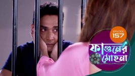 Phaguner Mohona S01 E157 12th July 2023