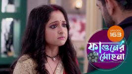 Phaguner Mohona S01 E163 18th July 2023