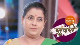 Sundari (sun Marathi) S01 E554 5th July 2023