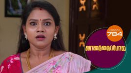 Vanathai Pola S01 E784 7th July 2023