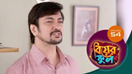 Biyer Phool S01 E54 4th August 2023